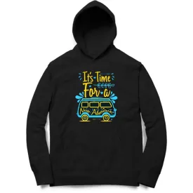 It's Time For A New Adventure Hoodie