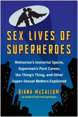Sex Lives Of Superheroes TP